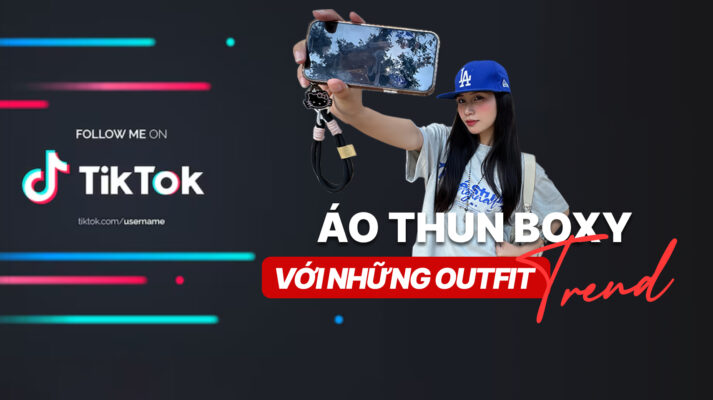 Áo thun boxy và những outfit trend tiktok